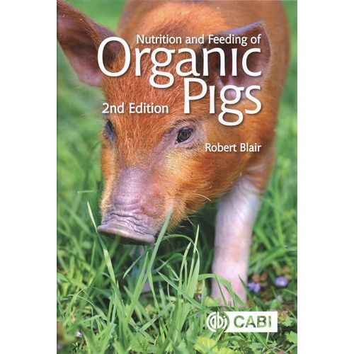 Nutrition And Feeding Of Organic Pigs