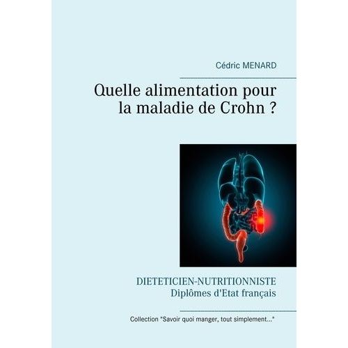 Quelle Alimentation Pour La Maladie De Crohn ?