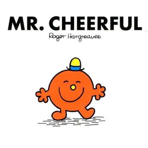 Mr - Cheerful