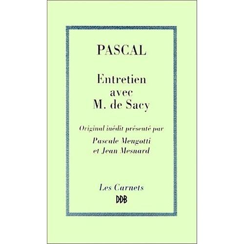 Entretien Avec M. De Sacy Sur Épictète Et Montaigne - Extrait Des «Mémoires» De Nicolas Fontaine , Original Inédit