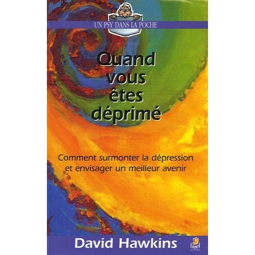 Quand Vous Êtes Déprimé