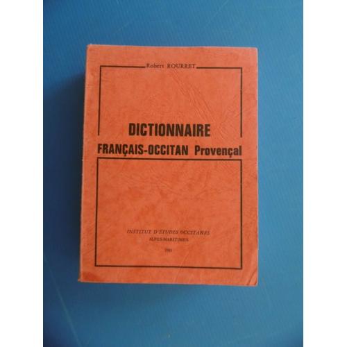 Robert Rourret - Dictionnaire Français-Occitan Provencal