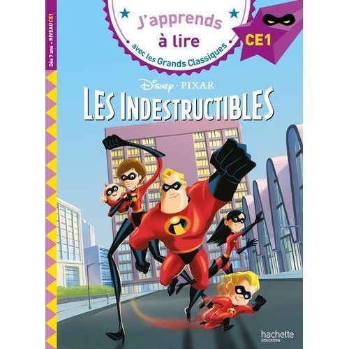 Les Indestructibles - Niveau Ce1