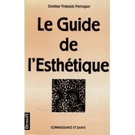 Le Guide De L'esthétique