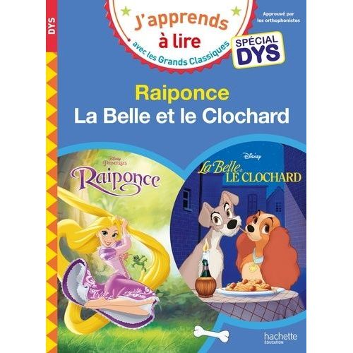Raiponce - La Belle Et Le Clochard