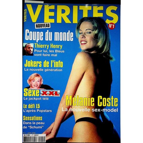Vérités - N°1 - Juin 2002 - 68 Pages - Mélanie Coste, La Nouvelle Sex-Model
