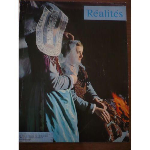 Réalités - N° 124 Mai 1956 - En Couverture : Au Morbihan Jeune Fille Au Costume Traditionnel