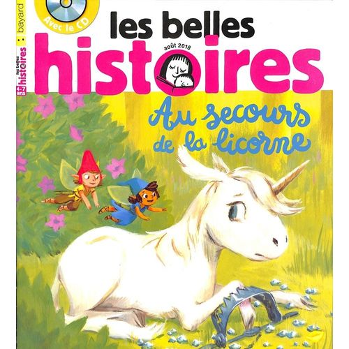Les Belles Histoires - 548 - Au Secours De La Licorne
