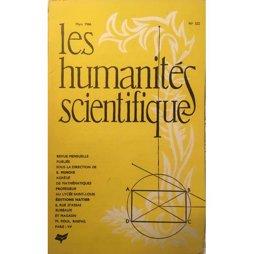 Les Humanités Scientifiques Mars 1966 N° 322