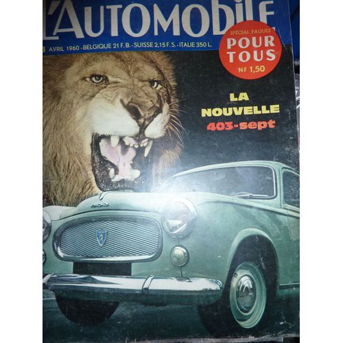 L'automobile 168 D'avril 1960 La Nouvelle Peugeot 403