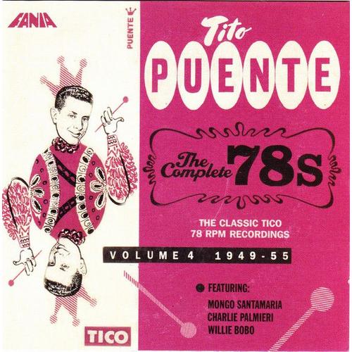 Double Cd Tito Puente The Complète 78 S Volume 4 .1949-55 Fania Codigo 2010 .Rare