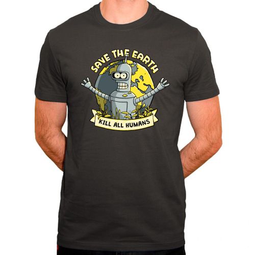 T-Shirt Humour Bender - Tuez Tous Les Humains - Parodie Futurama - Tee Shirt En Coton Bio