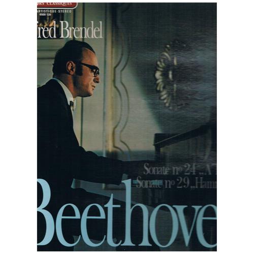 Beethoven - A. Brendel - Sonates N°24 " A Thérèse", N°29 " Hammerklavier".