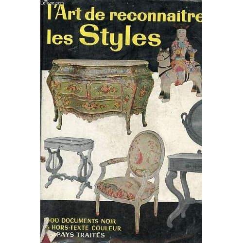 L Art De Reconnaitre Les Styles.