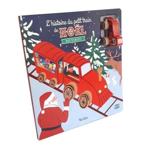 L'histoire Du Petit Train De Noël - Avec 4 Circuits Et Un Petit Train En Bois