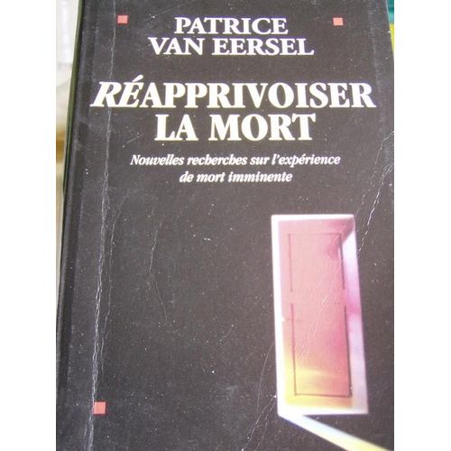 Réapprivoiser La Mort
