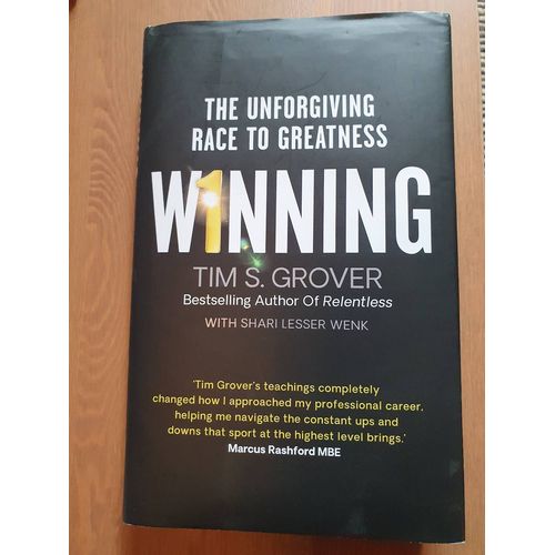 Winning : The Unforgiving Race To Greatness