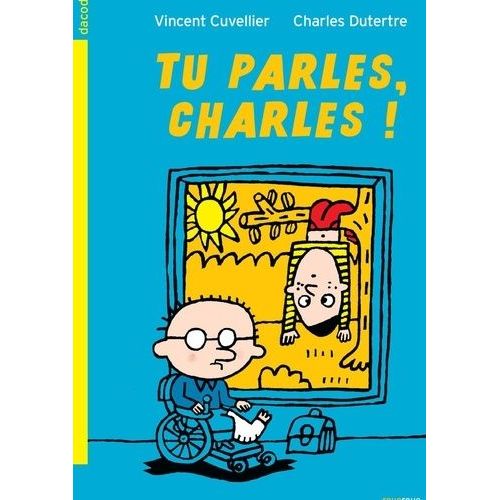 Tu Parles, Charles !