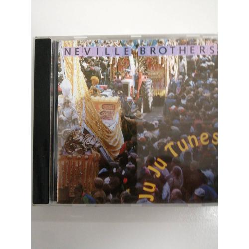 Neville Brothers Ju Ju Tunes