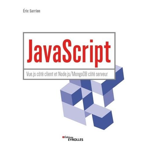 Javascript - Vue.Js Côté Client Et Node.Js/Mongodb Côté Serveur
