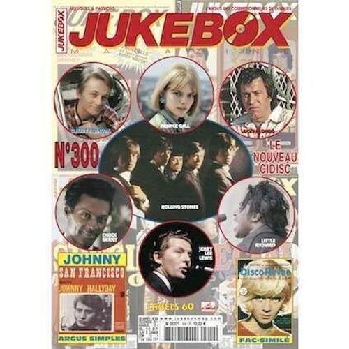 Jukebox Magazine N° 300 : Claude Francois, France Gall, Lucky Blondo, Rolling Stones, Chuck Berry, Jerry Lee Lewis, Little Richard,Johnny Hallyday