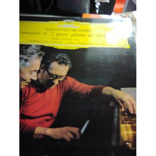 Johannes Brahms (1833-1897) : Concerto Pour Piano Et Orchestre N°2 En Si Bémol Majeur Op 83 Par Geza Anda Piano Berliner Philharmoniker Orchestre Philharmonique De Berlin Dir Herbert Von Karajan