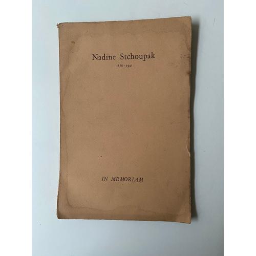 Nadine Stchoupak In Memoriam Par André Mazon Louis Renou Jules Bloch Jean Filliozat Anne-Marie Esnoul L; Herzenstein Antonia Nitti J. & E. Marouzeau