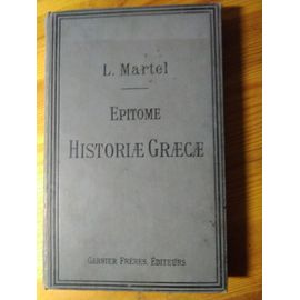 Epitome Par L.Martel - Historiae Graecae