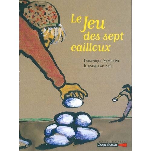 Le Jeu Des Sept Cailloux
