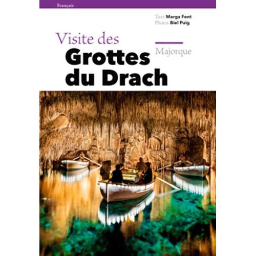Visite Des Grottes Du Drach - Majorque