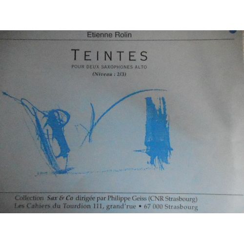 Teintes Duos Saxophones Alto . Niveau 2/3. Etienne Rolin