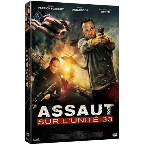 Assaut Sur L'unité 33