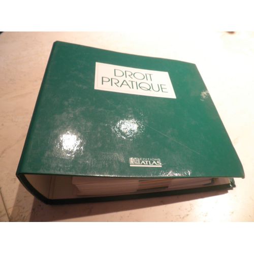 Droit Pratique - Actes Juridiques - Droit Fiscal - Droit Du Travail - Famille - Logement - Protection Sociale - Vie Professionnelle - Successions - Justice - Voisinage - Administration - Assurance ...