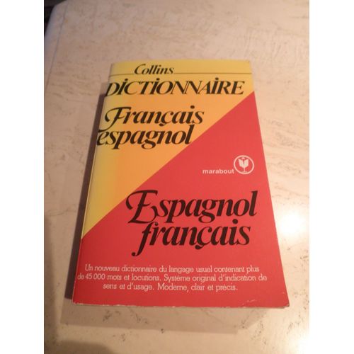 Dictionnaire Collins - Français Espagnol - Espagnol Français