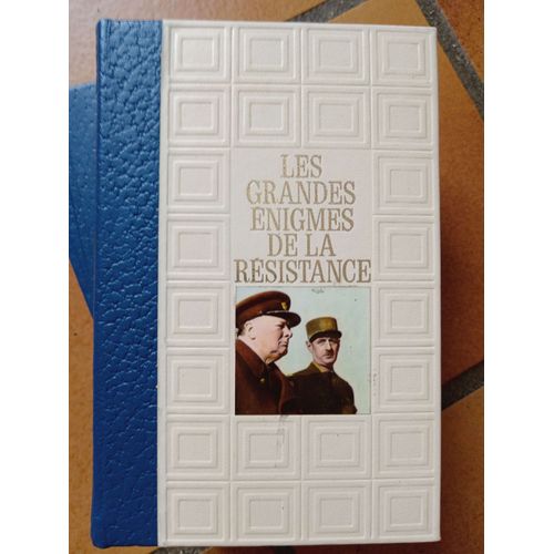 Les Grandes Énigmes De La Résistance Présentés Par Bernard Michal