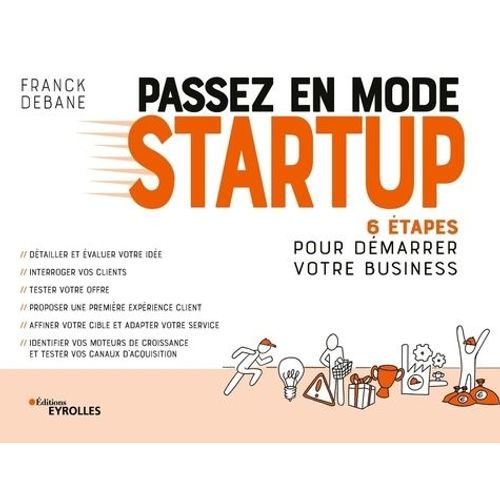 Passez En Mode Startup - 6 Étapes Pour Démarer Votre Business