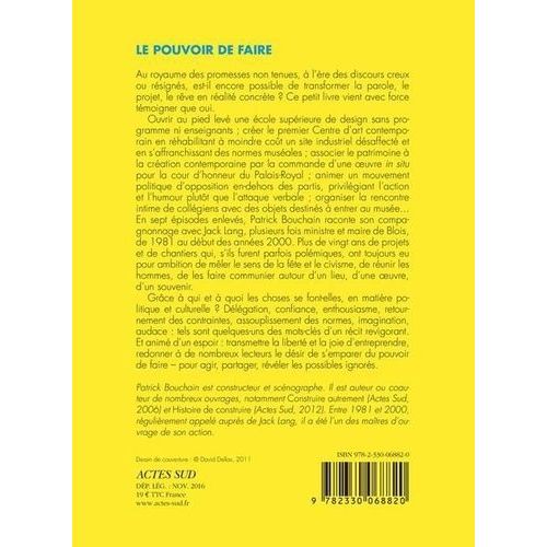 Le Pouvoir De Faire