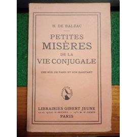 Petites Misères De La Vie Conjugale Balzac Manz