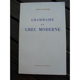 Grammaire Du Grec Moderne