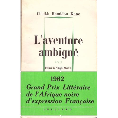 Cheikh Hamidou Kane - L'aventure Ambiguë