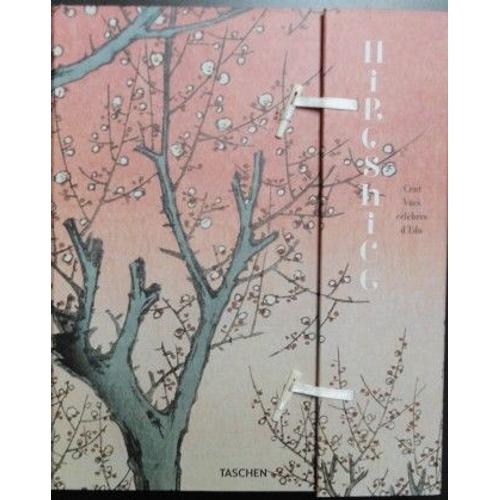 Hiroshige - Cent Vues Célèbres D'edo - Taschen
