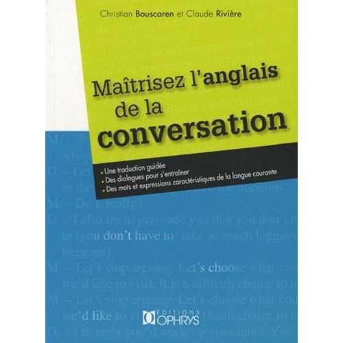 Maîtrisez L'anglais De La Conversation