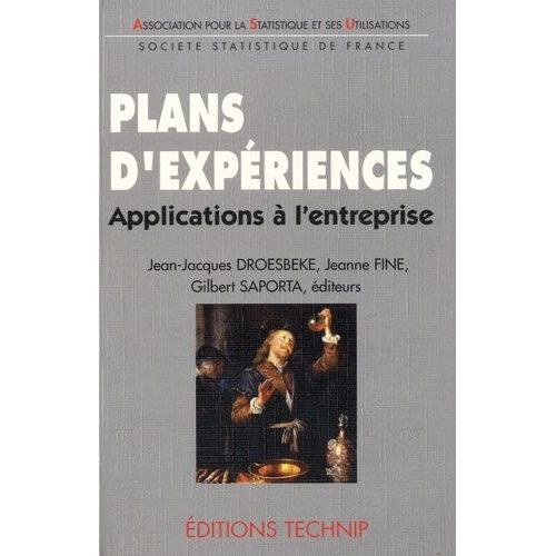 Plans D'expériences - Applications À L'entreprise