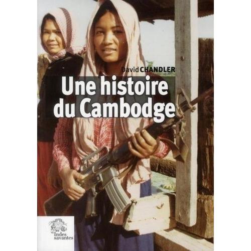Une Histoire Du Cambodge