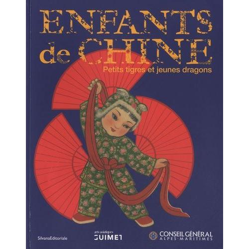 Enfants De Chine - Petits Tigres Et Jeunes Dragons