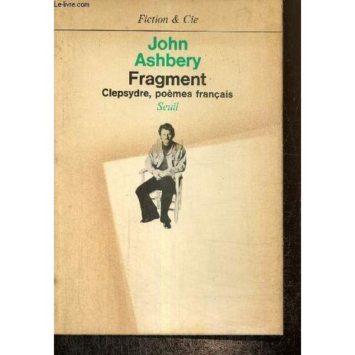 Fragment - Clepsydre, Poèmes Français (Collection Fiction & Cie)