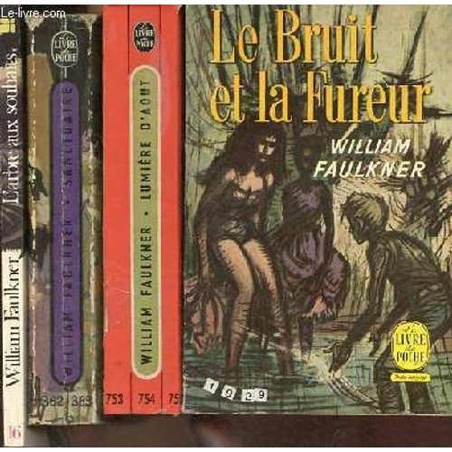 Lot De 4 Livres De William Faulkner : L Arbre Aux Souhaits Collection Folio Junior N°16 1985 + Sanctuaire Collection Le Livre De Poche N°362-363 1949 + Lumière D Août Collection Le Livre De Poche(...)