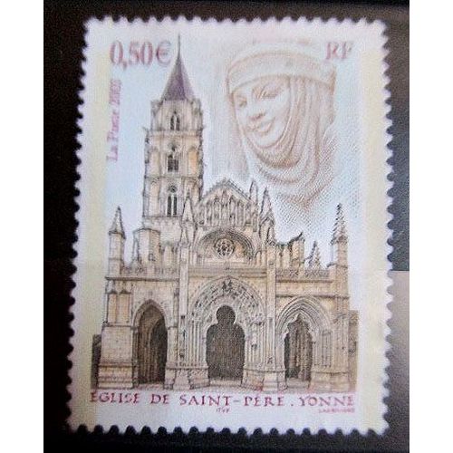 2003. F3586;F3608: Eglise St -Pierre (Yonne) Et Pontarlier (Doubs)