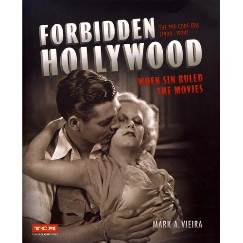 Forbidden Hollywood: The Pre-Code Era (1930-1934) - When Sin Ruled The Movies
