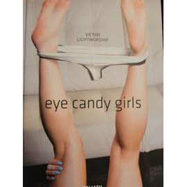 Eye Candy Girls: English Edition Hardcover